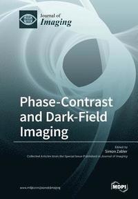 bokomslag Phase-Contrast and Dark-Field Imaging