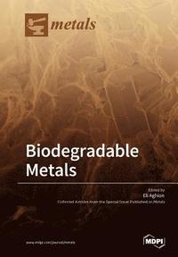 bokomslag Biodegradable Metals