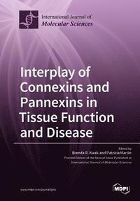 bokomslag Interplay of Connexins and Pannexins in Tissue Function and Disease