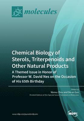 Chemical Biology of Sterols, Triterpenoids and Other Natural Products 1