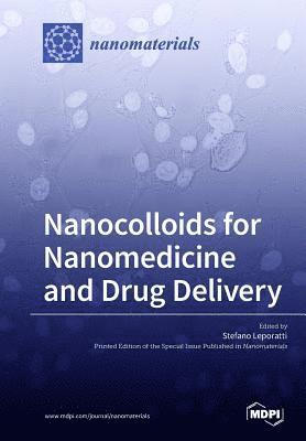 Nanocolloids for Nanomedicine and Drug Delivery 1