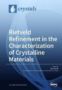 bokomslag Rietveld Refinement in the Characterization of Crystalline Materials