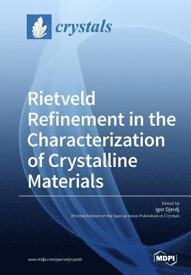 bokomslag Rietveld Refinement in the Characterization of Crystalline Materials
