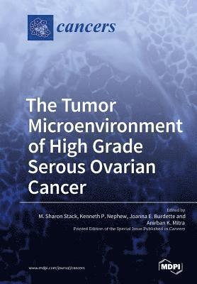 bokomslag Tumor Microenvironment of High Grade Serous Ovarian Cancer