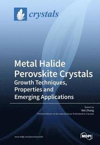 bokomslag Metal Halide Perovskite Crystals