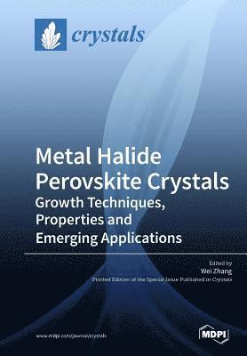 Metal Halide Perovskite Crystals 1