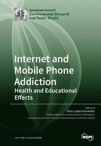 bokomslag Internet and Mobile Phone Addiction