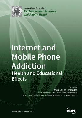 bokomslag Internet and Mobile Phone Addiction