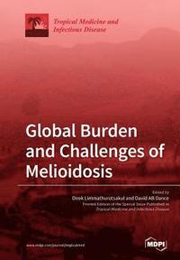 bokomslag Global Burden and Challenges of Melioidosis