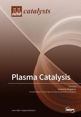 bokomslag Plasma Catalysis