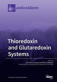 bokomslag Thioredoxin and Glutaredoxin Systems