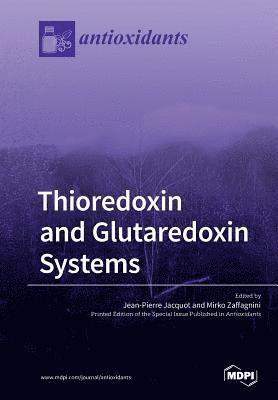 bokomslag Thioredoxin and Glutaredoxin Systems