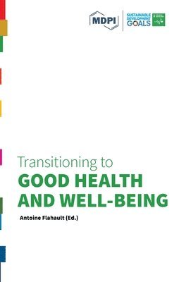 Transitioning to Good Health and Well-Being 1