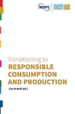 bokomslag Transitioning to Responsible Consumption and Production