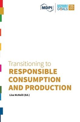 Transitioning to Responsible Consumption and Production 1