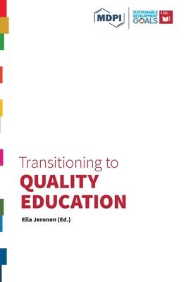 Transitioning to Quality Education 1