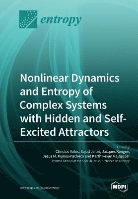 bokomslag Nonlinear Dynamics and Entropy of Complex Systems with Hidden and Self-Excited Attractors
