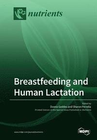 bokomslag Breastfeeding and Human Lactation