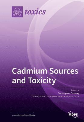 bokomslag Cadmium Sources and Toxicity