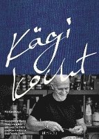 Richard Kägi - Kägi kocht, Inbunden