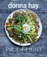 Donna Hay - Week Light, Häftad