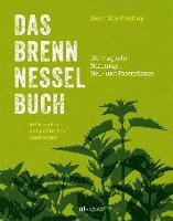 Mechtilde Frintrup - Das Brennnessel-Buch, Inbunden
