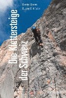 bokomslag Die Klettersteige der Schweiz