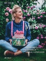 My Feldt - Safranstern und Minzküsse, Inbunden