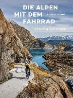 Nicolas Richoz - Die Alpen mit dem Fahrrad, Inbunden