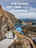 Nicolas Richoz - Die Alpen mit dem Fahrrad, Inbunden