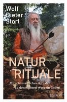 Wolf-Dieter Storl - Naturrituale, Inbunden