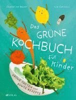 Lia Carlucci, Charoline Bauer - Das grüne Kochbuch für Kinder, Inbunden