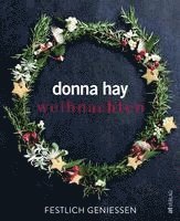 Donna Hay - Weihnachten, Inbunden