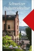 Martin Arnold, Urs Fitze - Schweizer Industriekultur, Häftad
