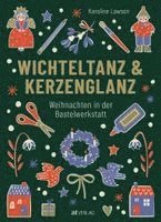 Wichteltanz & Kerzenglanz