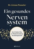 Linnea Passaler - Ein gesundes Nervensystem, Inbunden