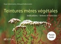 bokomslag Teintures mères végétales Pocket Guide