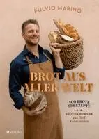 Fulvio Marino - Brot aus aller Welt, Inbunden. Tillgänglighet: Lägg i varukorg