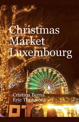 Christmas Market Luxembourg