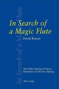 bokomslag In Search of a Magic Flute