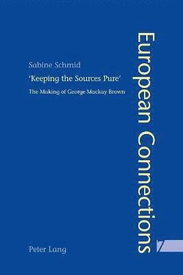 'Keeping the Sources Pure' 1