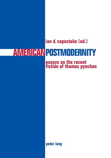 Ian D. Copestake, Ian Copestake - American Postmodernity, Häftad
