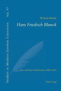 bokomslag Hans Friedrich Blunck