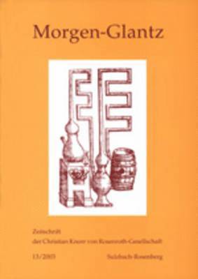 Knorr Von Rosenroth Gesellschaft E V - Morgen-Glantz 13/2003, Häftad