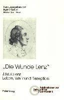 bokomslag «Die Wunde Lenz»