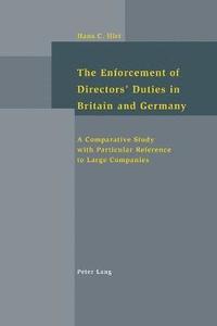 bokomslag Enforcement of Directors' Duties in Britain and Germany