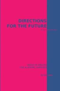 bokomslag Directions for the Future