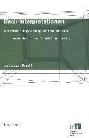 Dominik Sackmann, Hans-Joachim Hinrichsen - Bach-Interpretationen: Eine Zuercher Ringvorlesung Zum Bach-Jahr 2000, Häftad