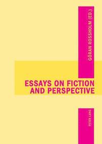 bokomslag Essays on Fiction and Perspective