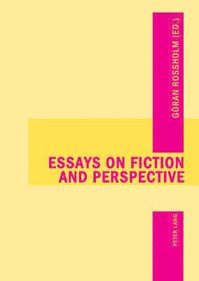 bokomslag Essays on Fiction and Perspective